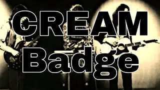 CREAM - Badge (Lyric Video)