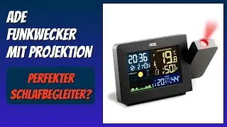 BEWERTUNG (2026): ADE Funkwecker mit Projektion. Infos