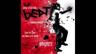 Side To Side - The Beat (Feat. Ranking Roger) (MistaBallistic&rsquo;s D&B Remix)