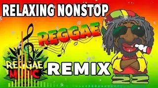 RELAXING REGGAE NONSTOP - REGGAE REMIX SONGS - BEST OF REGGAE ROAD TRIP - REGGAE PLAYLIST 2021 63