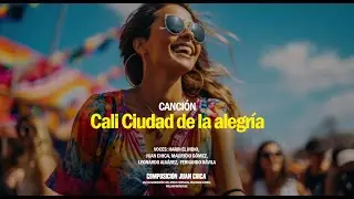 Cali Ciudad de la Alegría por Juan Chica