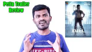 Petta Trailer Review