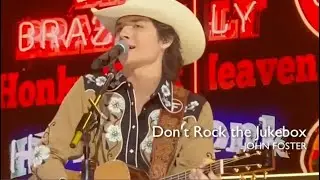 John Foster &ndash; Don't Rock the Jukebox