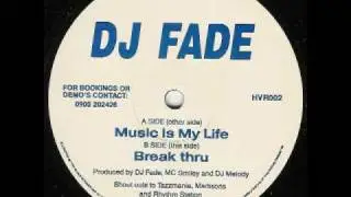 DJ Fade - Break Thru [HVR 002 B]