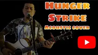 Hunger Strike Acoustic Cover