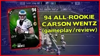 94 ALL-ROOKIE CARSON WENTZ GAMEPLAY/REVIEW!! - MADDEN 17 ULTIMATE TEAM REVIEW [#5]