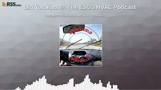 ESCO HVAC Podcast #who gets the goodies-Howard Weiss from the ESCO Group