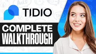 Учебное пособие по чат-боту Tidio: все, что вам нужно знать (2025)