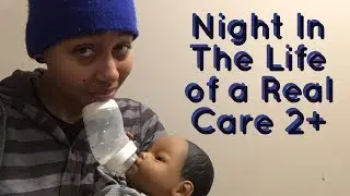 Night In the Life of a Real Care 2+