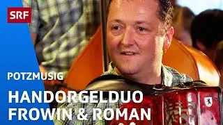 Handorgelduo Frowin & Roman: Hosentr&auml;ger-Schottisch | Potzmusig | SRF