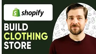 How To Build a Clothing Store With Shopify Basic Plan - 2025 (Shopify Tutorial)