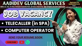 We have job vacancy in Raipur Telecaller | Computer operator