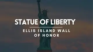 Ellis Island Wall of Honor | New York City Travel Guide