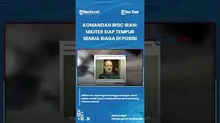 KOMANDAN IRGC IRAN: Semua Sudah Siap Tempur di Posisi Masing-masing Tunggu Serangan Israel