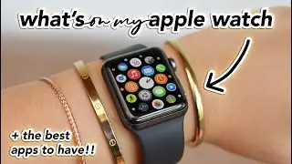 what's on my apple watch + best apps for students (2020)