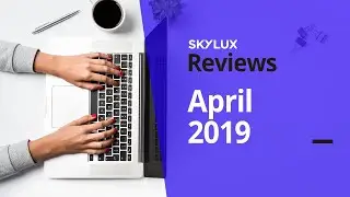 SkyLux Travel Reviews: April 2019