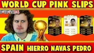 WORLD CUP PINK SLIPS | SPAIN LEGEND HIERRO PEDRO NAVAS | FIFA 14 ULTIMATE TEAM