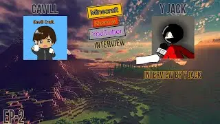 Bro Y Jack ကို interview ကြမယ်။ [Minecraft Myanmar YouTuber interview အစီအစဉ် EP-2]