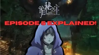 🩸LORD OF THE MYSTERIES🩸EPISODE 5 EXPLANATION for beginners!