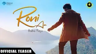 Roni Aa (Official Teaser) | Baba Raja | Height Records | New Song 2020 | Latest Song 2020