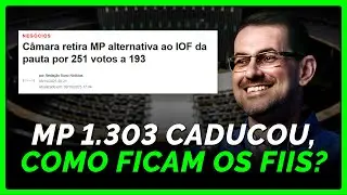 🚨 MP 1.303/2025 CADUCOU: E agora, como ficam os fundos imobili&aacute;rios?