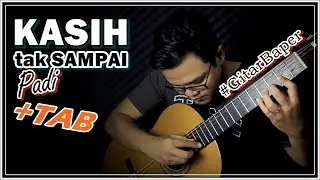 (Padi) Kasih tak Sampai - Classical Fingerstyle Guitar Cover