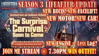 LIFEAFTER  - SEASON 3 LIFEAFTER UPDATE! CARNIVAL PARTY & WIN OUTFIT