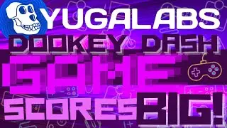Yuga Labs' Dookey Dash Finds MILLION$ In The Sewer! Bored Ape Yacht Club NFT Gaming&nbsp;Passes Are HOT!