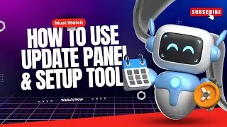 How to Use Update Panel & Setup Tools | Noman Graphics Full Guide