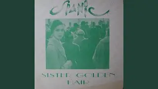 Sister Golden Hair (Extended Mix)