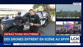 Infractions routi&egrave;res: des drones entrent en sc&egrave;ne au SPVM - reportage