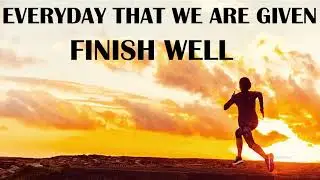 Finish well LYRICS