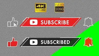 Subscribe, like, bell button Green screen, transparent background 4K HD
