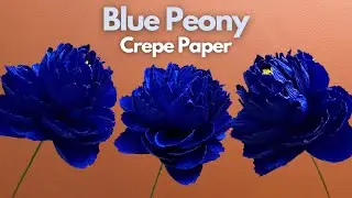 How To Make A Blue Peony Crepe Paper Flower | Step By Step Tutorial