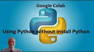 Google Colab Tutorial for Python | Run Python Code Without Installing Python Locally