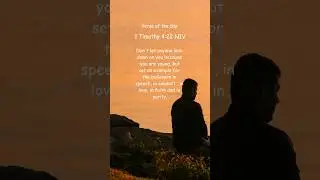 1 Timothy 4:12 #lookdown #young #believers #speech #praisethelord #shortsvideo #Shorts