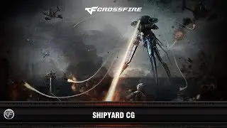 CF : Shipyard CG (2015)