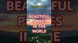 Beautiful 😍 Place On Earth 🌍 Delhi, India #shortvideo #place #nature #beautifulplace #travel #earth