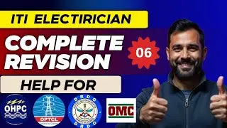 ⚡ITI ELECTRICIAN COMPLETE REVISION ⚡PYQ  CLASS 06 | Full Syllabus Basics | Exam-Oriented Preparation