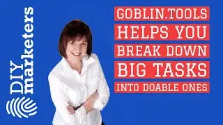 Simplify Your Marketing Tasks with Goblin.tools 🧙 ♂️