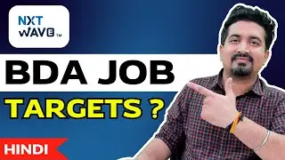 NxtWave Jobs || Targets in BDA Job role Explained! || NxtWave CCBP 4.0 || Hindi Review