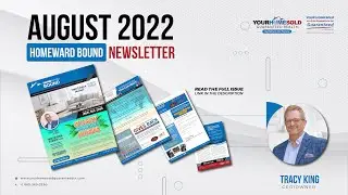 Homeward Bound August 2022 | Your Home Sold Guaranteed Realty | Kings of Real Estate Team
