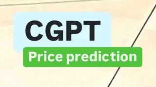 CGPT COIN NEXT MOVE | CGPT CRYPTO PRICE PREDICTION | CGPT COIN PRICE ANALYSIS