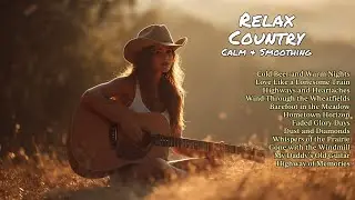 Country Ballads 2025 &ndash; Best Love & Life Stories in Music