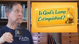 Can Satan Extinguish God&rsquo;s Lamp? | Genesis Study & Christian Encouragement