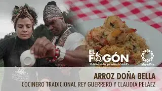 EL FOGÓN CAP. 9 - Arroz Doña Bella