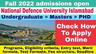 National Defence University Islamabad (NDU) fall 2022 admissions &raquo;&raquo; How To Apply Online at NDU &raquo;&raquo;