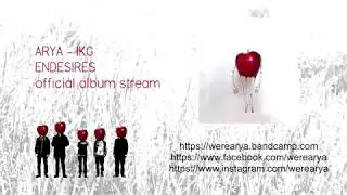 Arya - IKG (Endesires)