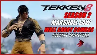 SEASON 2 LAW Insane WALL CARRY Combos in Tekken 8 (With Inputs)
