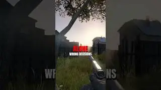 Время, когда я принял неправильное решение #dayz #shorts
